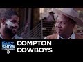 How the Compton Cowboys Are Keeping Kids Off the Streets | The Daily Show