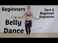 Belly dance for beginners, Part 5 - Basic sequence