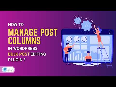 How to manage post columns on WordPress Bulk posts editing?