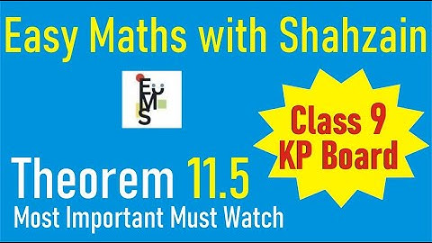 Chapter 11 Theorem 11.5 Maths Class 9th | KP Board | Most Important