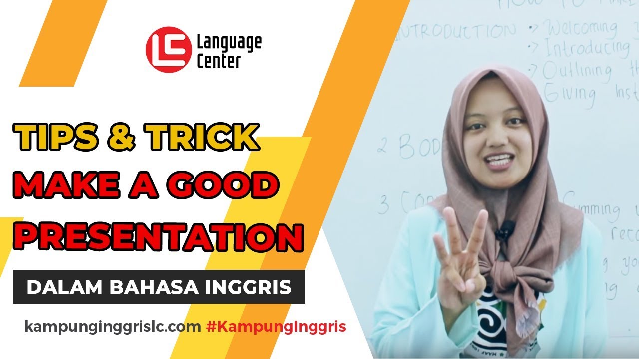 How To Make A Good Presentation English Version Teatu 3 Lc Kampung Inggris Pare Youtube