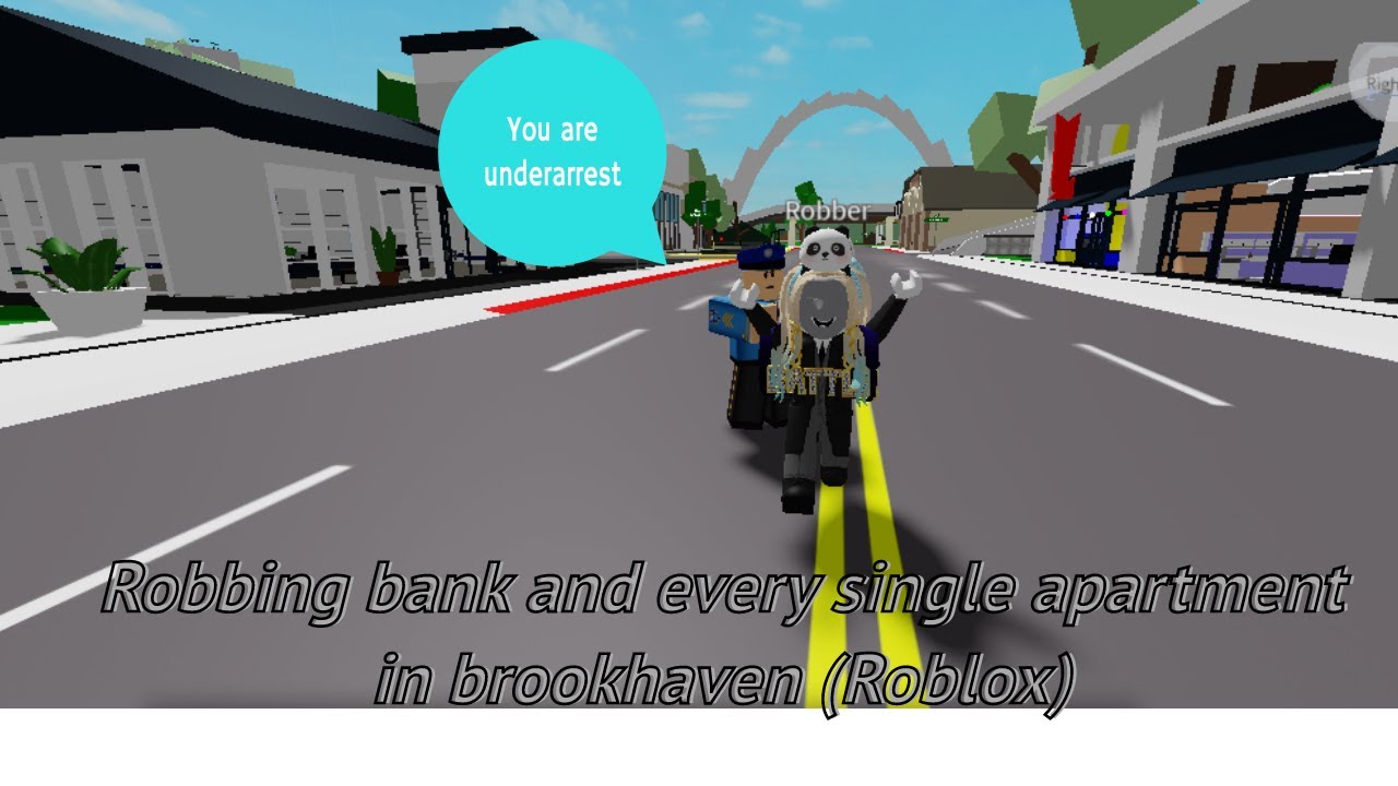 Robbing bank and every single apartment in brookhaven (Roblox) YouTube