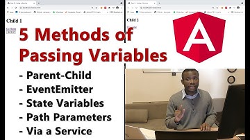 5 Methods of Passing Variables Between Components in Angular - Step by Step Turorial