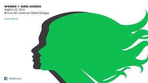 WiDS Zurich 2018 Highlights
