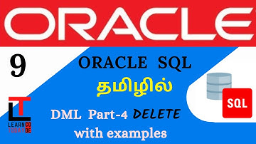 DML  -  DELETE with examples | Oracle SQL tutorial in TAMIL @learncodetodaytamil