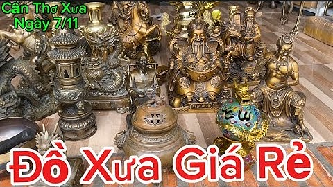 Thanh Lý Đồ Xưa Cũ _ Tượng Xưa Bằng Đồng. Ngày 7/11 #doco #doxua 
