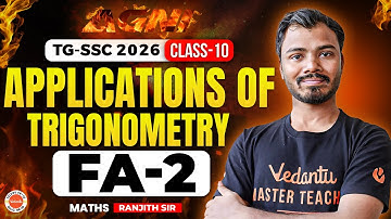 📐 Applications of Trigonometry || Class 10 | TG SSC FA-2 | Ranjith Sir