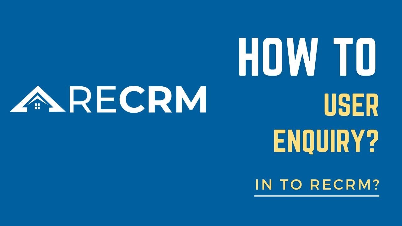 How to user enquiry in to RECRM?