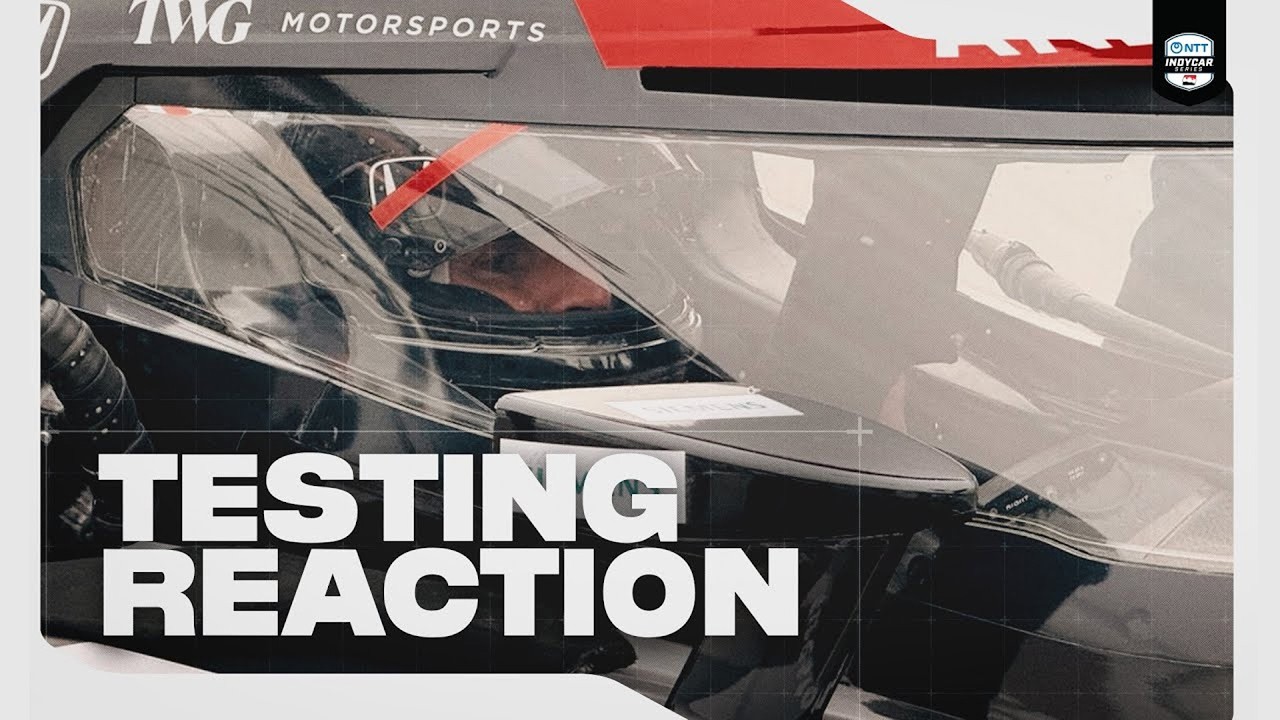 Will Power Reacts to First Andretti Test | INDYCAR
