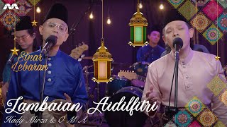 Lambaian Aidilfitri - Hady Mirza & O.M.A stunning duet! | Sinar Lebaran 2021