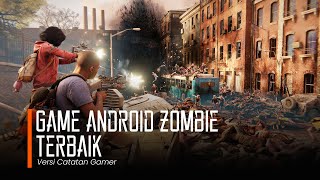 Game Android Bertema Zombie Terbaik | Versi Catatan Gamer screenshot 4