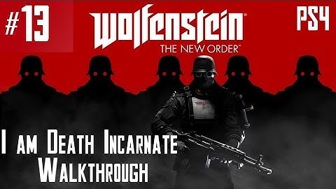 Wolfenstein: The New Order - Hard Walkthrough - Part 13 - Chapter 5 - A New Home | CenterStrain01