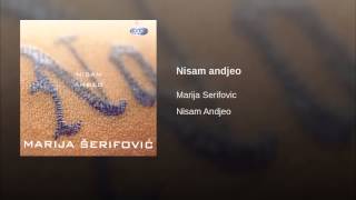 Video thumbnail of "Marija Šerifović - Nisam andjeo"