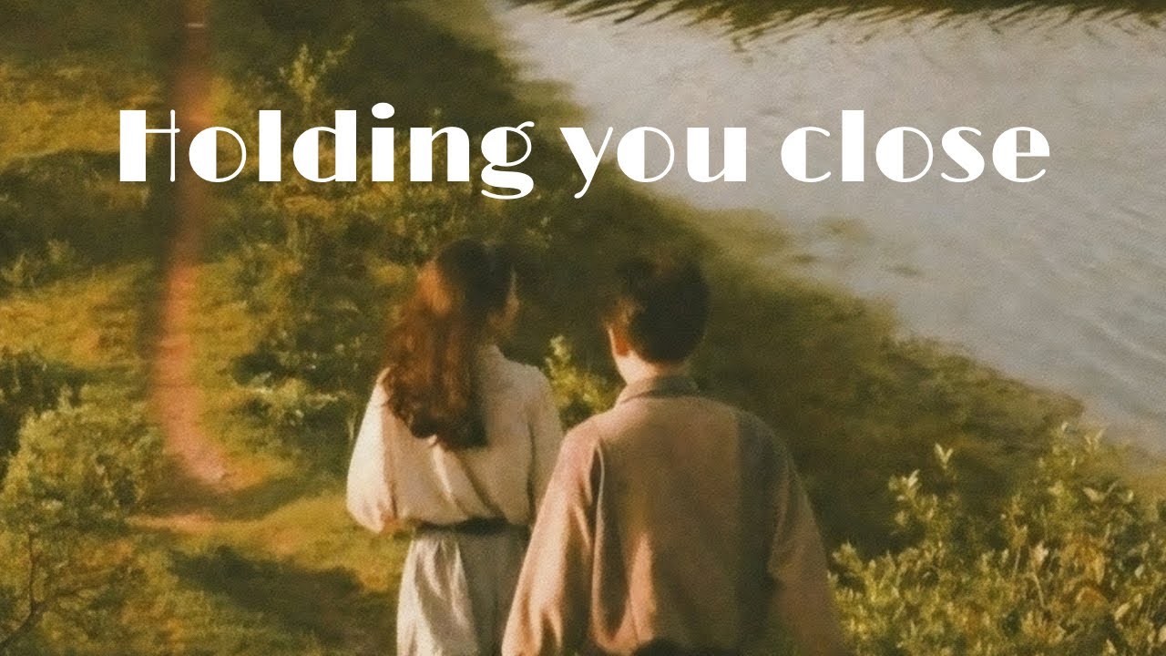 Holding You Close (Lyrical Official song) - YouTube