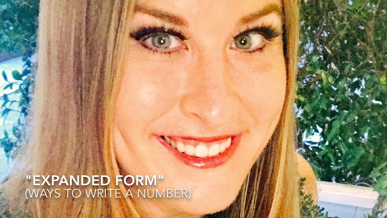 expanded-form-ways-to-write-a-number-math-song-youtube