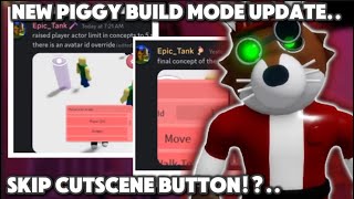 NEW PIGGY BUILD MODE NEWS.. + NEW PIGGY BUILD MODE SKIP CUTSCENE BUTTON!? #roblox  #piggybuildmode