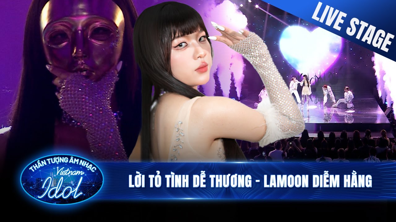 LAMOON DIỄM HẰNG - cô gái mang mặt nạ lên sân khấu với LỜI TỎ TÌNH DỄ THƯƠNG | Vietnam Idol 2023