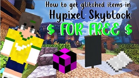 How To Get Glitch Items Hypixel Skyblock For Free Part 1 [WORKING]