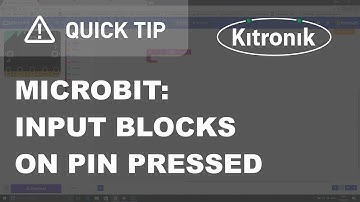 microbit MakeCode Editor - Input Blocks - On Pin Pressed - Kitronik