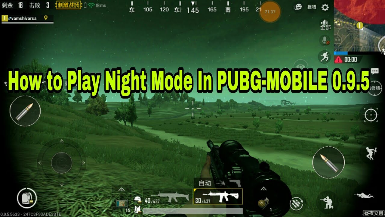 How to play Night Mode In PUBG-MOBILE 0.9.5 - 