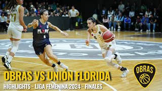 Obras vs Unión Florida / Highlughts / Liga Femenina 2024 / Finales