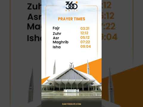 Today S Namaz Timings Update Of Twin Cities 6 07 2022 Daily360 Live