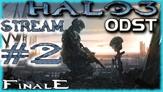 Halo 3: ODST [СТРИМ №2] Финал и мнение об игре /Каким вышло DLC от Bungie про обычных десантников ?