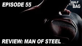 Half in the Bag Episode 55: Man of Steel