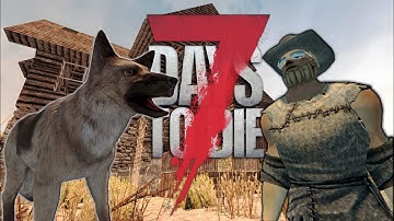 NEW FAMILY MEMBER | 7 Days to Die Starvation Mod Alpha 16 Ep 1 | Taming a dog - Solo Survival