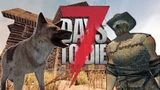 NEW FAMILY MEMBER 7 Days To Die Starvation Mod Alpha 16 Ep 1 Taming A Dog Solo Survival NEW FAMILY MEMBER 7 Days To Die Starvation Mod Alpha 16 Ep 1 Taming A Dog Solo Survival