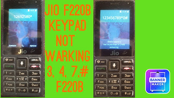 Jio F220B keypad Not working solution100℅   3, 4, 7, # ,