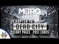 Metro Exodus - Chapter 10 Dead City - Diaries and Postcard Locations (Collectible Guide)