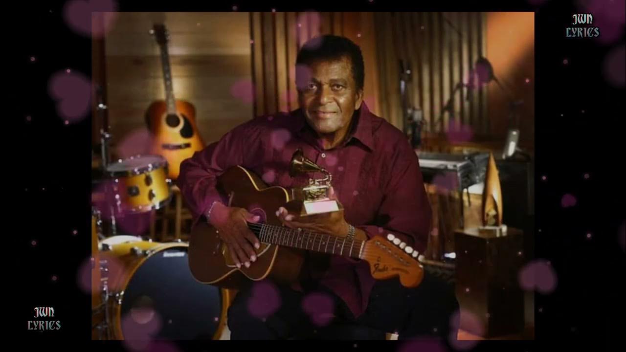 Charley Pride - All I Have to Offer You is Me (lyrics). Charley Pride - All I Have to Offer You is Me (lyrics).