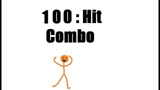 Pivot:  100 Hit Combo