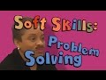 Soft Skills Series | Problem Solving