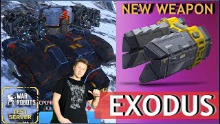 War Robots - Exodus - новое нагибательское оружие!!! War Robots - Exodus - новое нагибательское оружие!!!