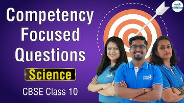 Competency Based Questions Class 10 Science || LIVE || Infinity Learn Class 9&10