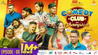 WAI WAI DYNAMITE COMEDY CLUB WITH CHAMPIONS | Episode 6 | Priyanka Karki Shiva Hari Paudel Kiran K.C