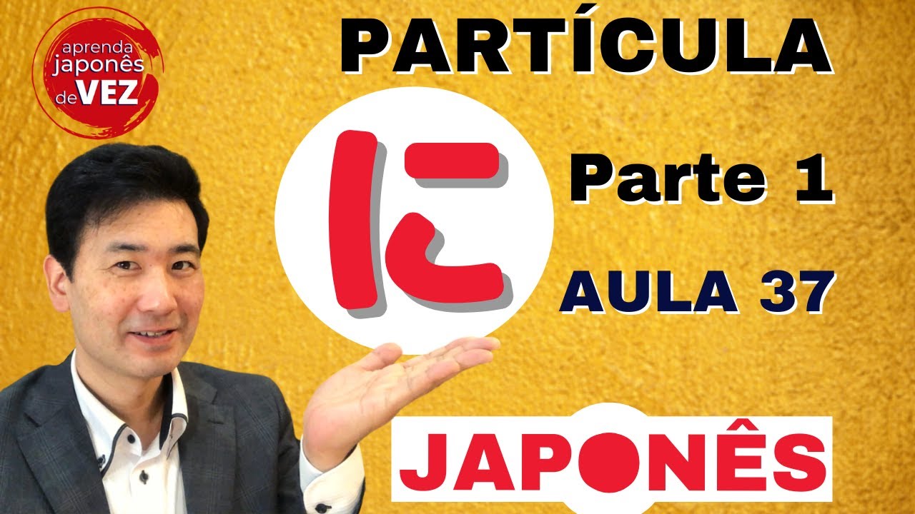 Koji Muto - Descomplicando a partícula NI (に) - para (aprender  japonês)