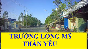 Kênh Miền Tây - Thị Xã Long Mỹ, Hậu Giang II Chút Tình Long Mỹ Youtube KMT