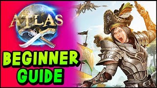 ATLAS GUIDE - Beginner Guide & Tutorial - Gameplay Basics, Crafting, Building Your First Ship!
