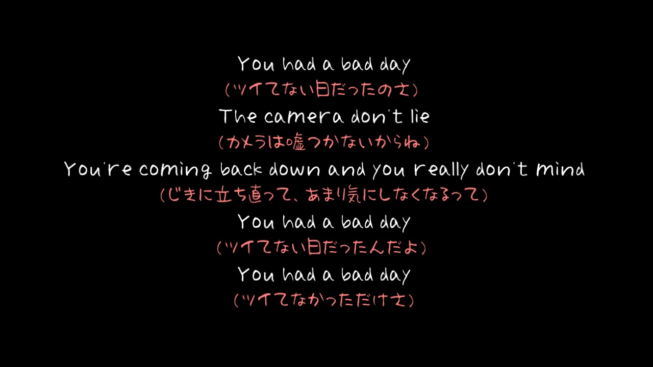 Bad Day ダニエル パウター 歌詞 日本語訳 Daniel Powter Bad Day With English Japanese Lyrics Youtube