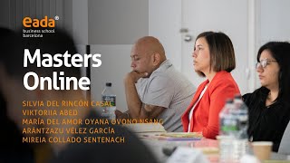 Masters Online - Opinión de Silvia, Viktoriia, María, Mireia y Arántzazu | EADA Business School