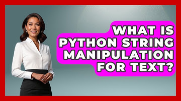 What Is Python String Manipulation For Text? - Python Code School