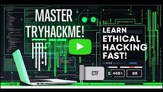 Master TryHackMe: Learn Cybersecurity with Hands-On Labs, CTFs & More!