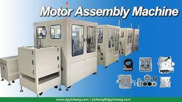 Motor Assembly Machine | Yicheng Industrial Automation Machine