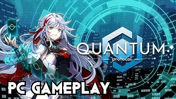 Quantum Protocol | PC Gameplay