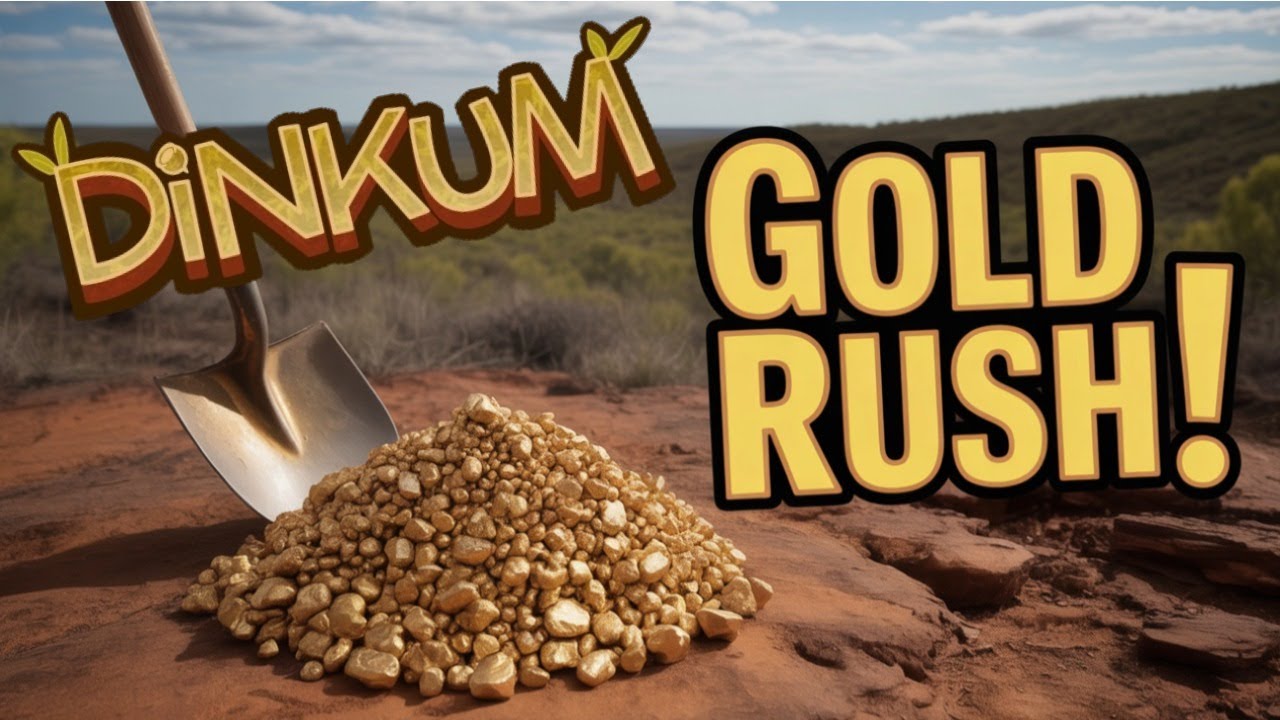 From Scratch: Gold Rush Profits—Earning Big in Dinkum!