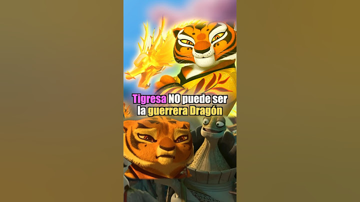 ¿Por Qué Oogway no eligió a TIGRESA para ser la GUERRERA DRAGÓN? #kungfupanda