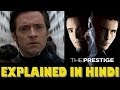 The Prestige Movie : Explained in Hindi (ENDING WITH A TWIST)